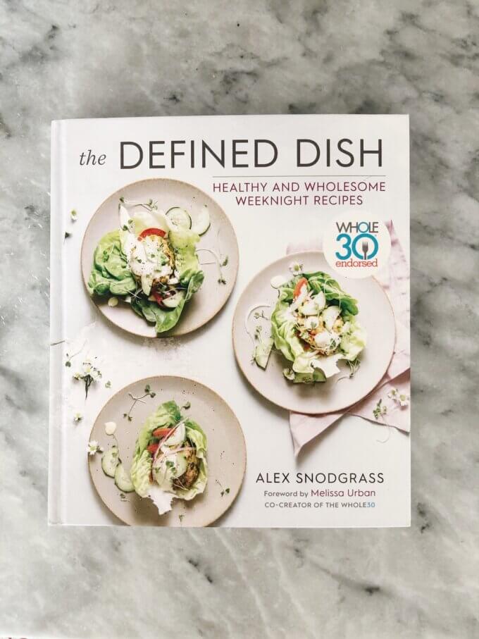Favorite Recipes from The Defined Dish